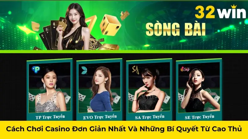 cách chơi casino