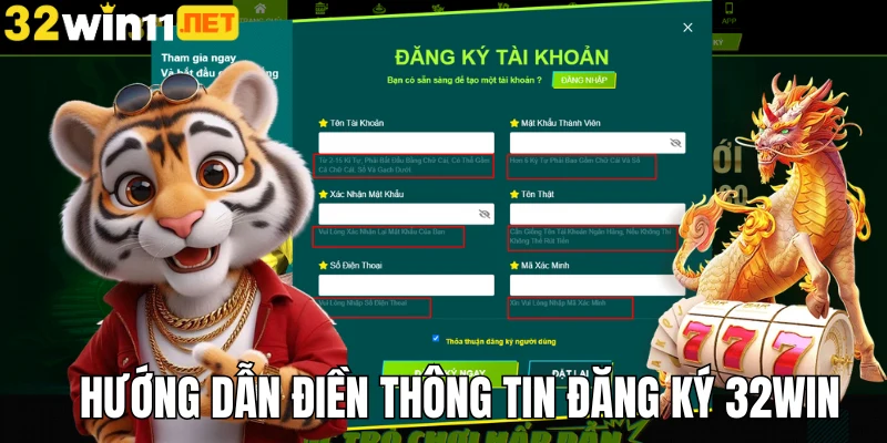 Hướng dẫn điền thông tin đăng ký 32Win