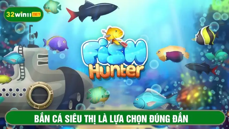 Người chơi dễ dàng tham gia game bắn cá siêu thị
