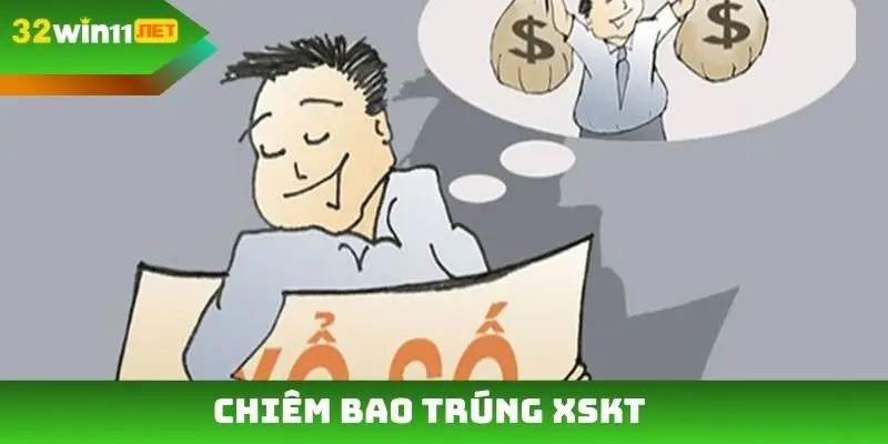 Chiêm bao trúng XSKT