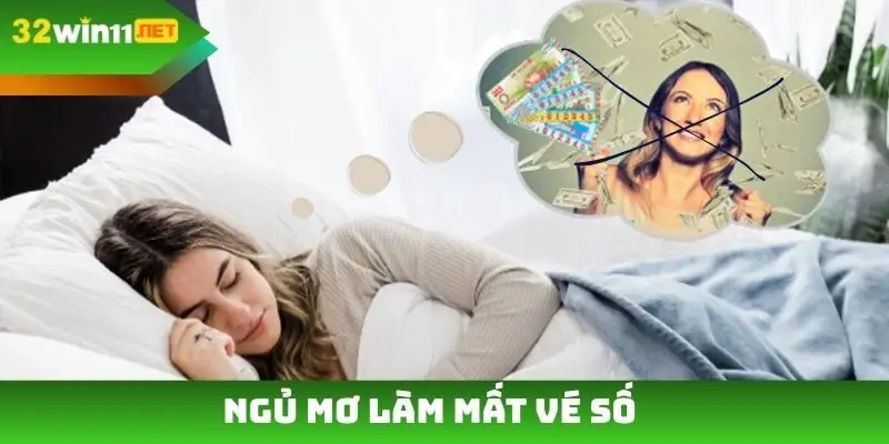 Ngủ mơ làm mất vé số